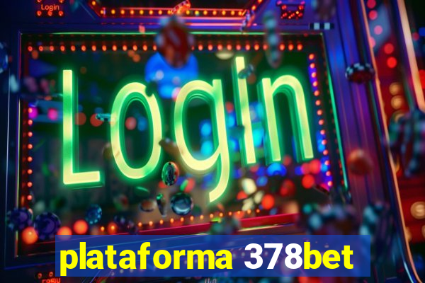 plataforma 378bet